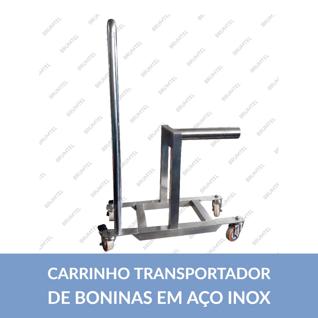 Carrinho Transportador de Bobinas em Aço Inox